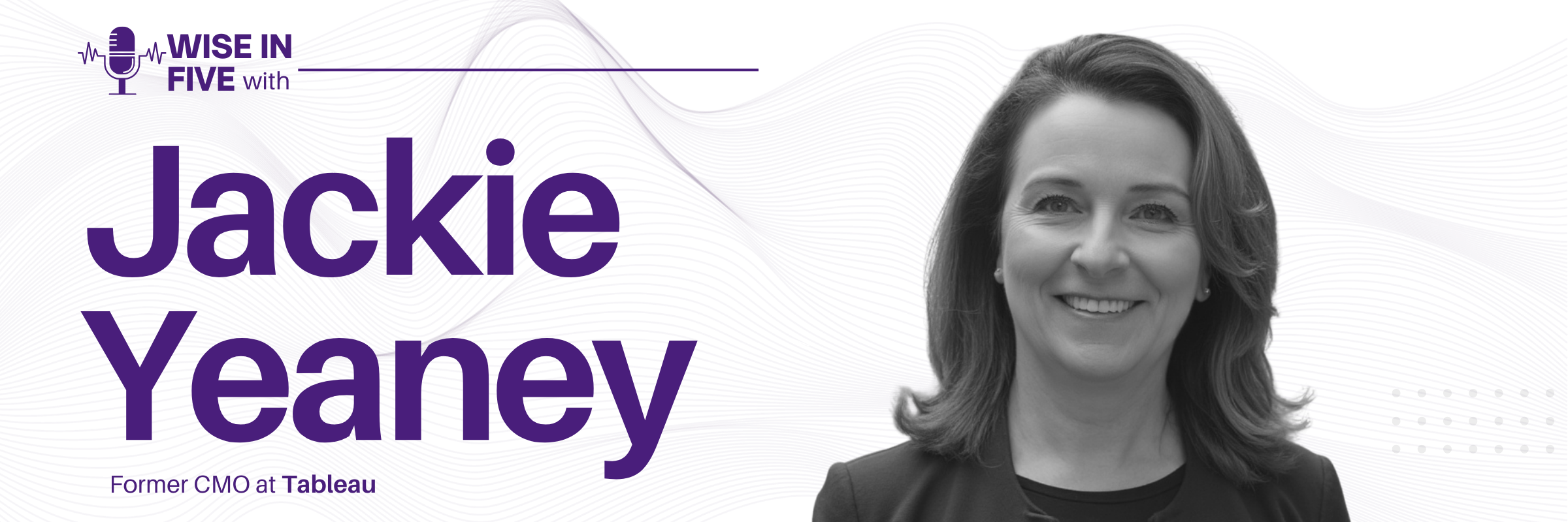 Wise in Five with Jackie Yeaney