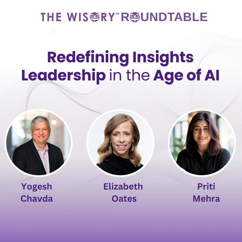 RoundTable Recording: Redefining Insights Leadership in the Age of AI